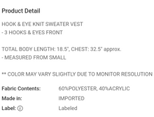 Load image into Gallery viewer, Hook &amp; Eye Vest
